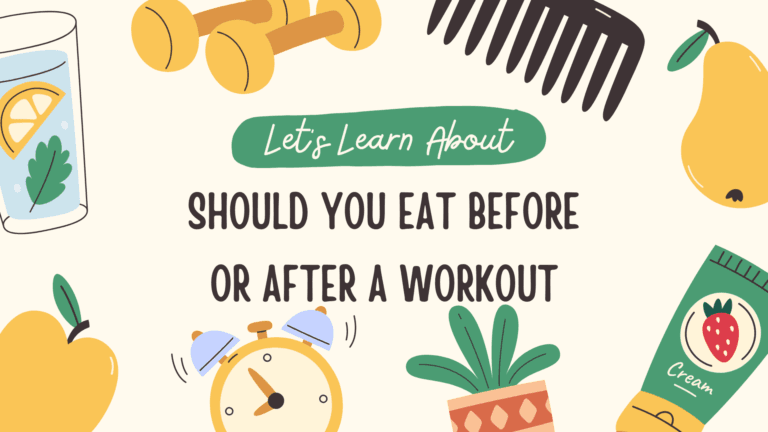 Should You Eat Before or After a Workout? The Amazing Truth from Science in 2025 1 Let's Learn About Healthy Habits and Should You Eat Before or After a Workout